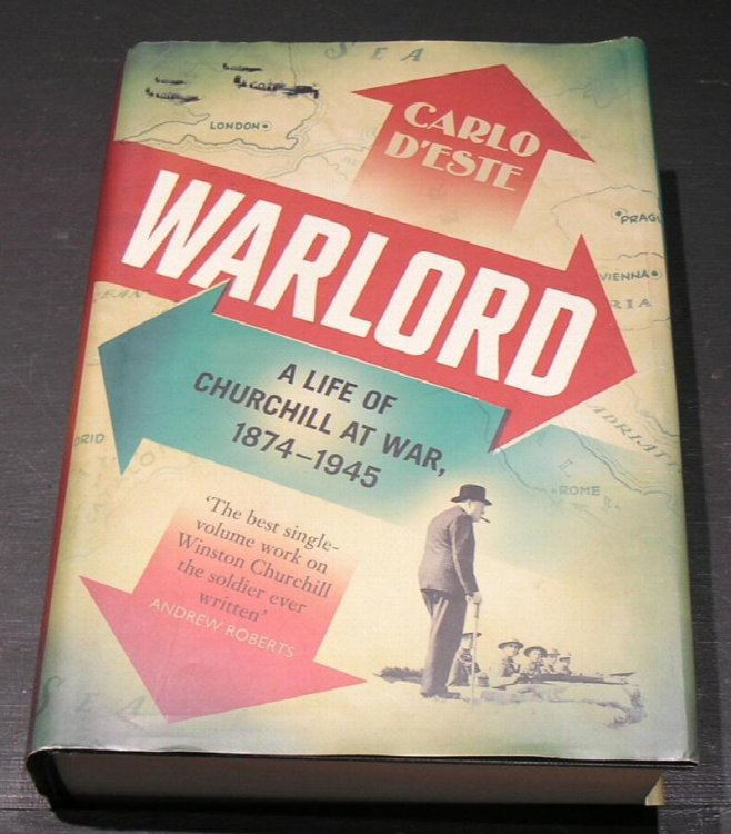 Warlord; A Life of Churchill at War, 1974 - 1945
