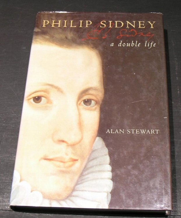 Philip Sidney; A Double Life.