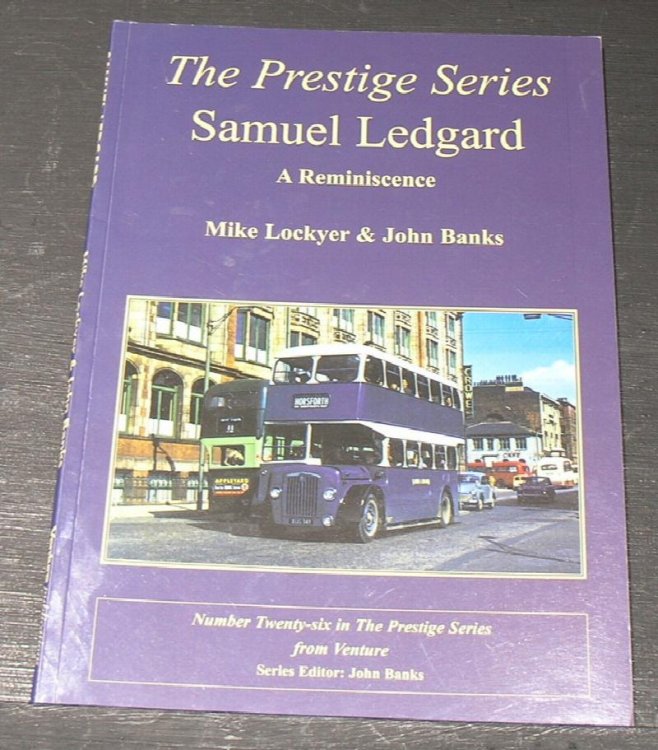 The Prestige Series; Samuel Ledgard. A Reminiscence