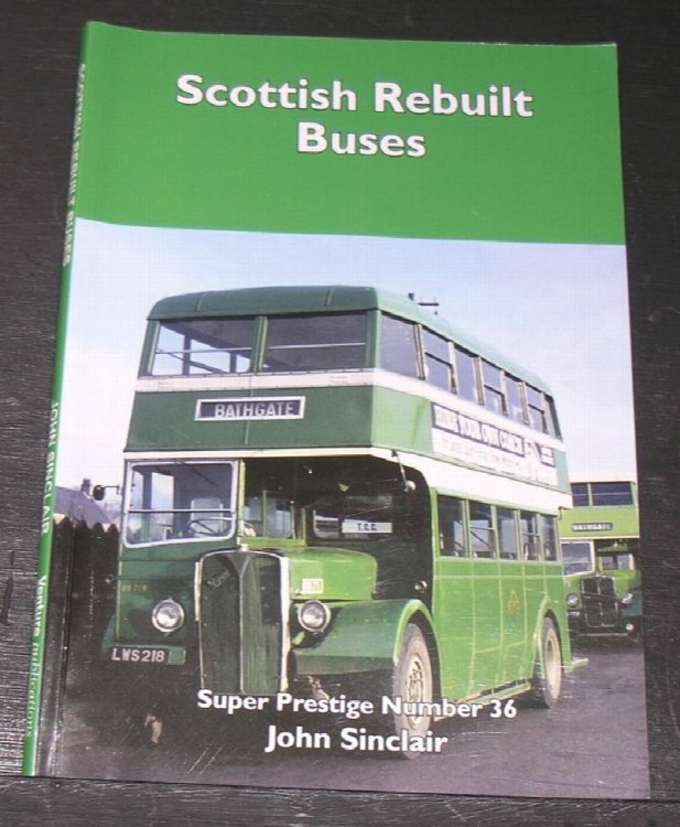 Super Prestige Series; Scottish Rebuilt Buses.