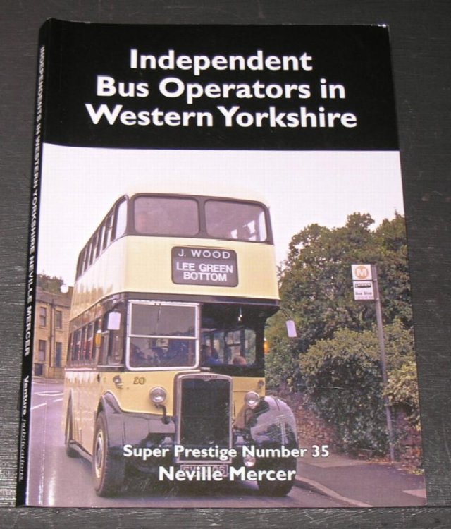Super Prestige Series; Independent Bus Operators in West Yorkshire