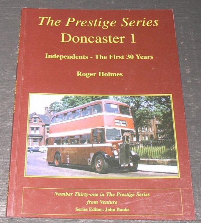The Prestige Series ; Doncaster 1 - Independents the first 30 years