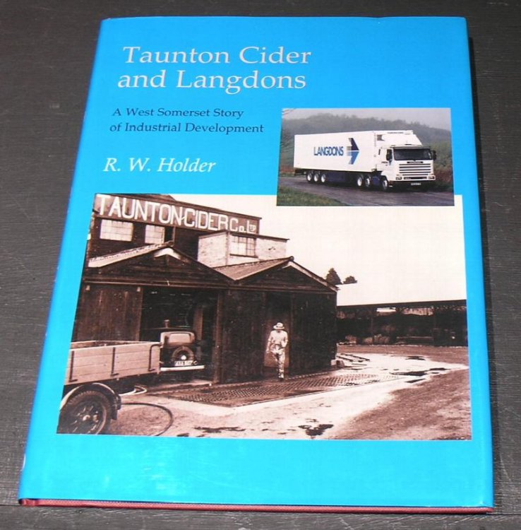 Taunton Cider and Langdons; A Somerset Story of Industrial Development