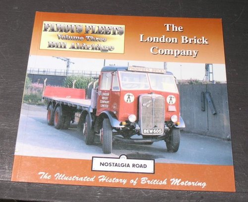 Famous Fleets Volume 3 - The London Brick Company