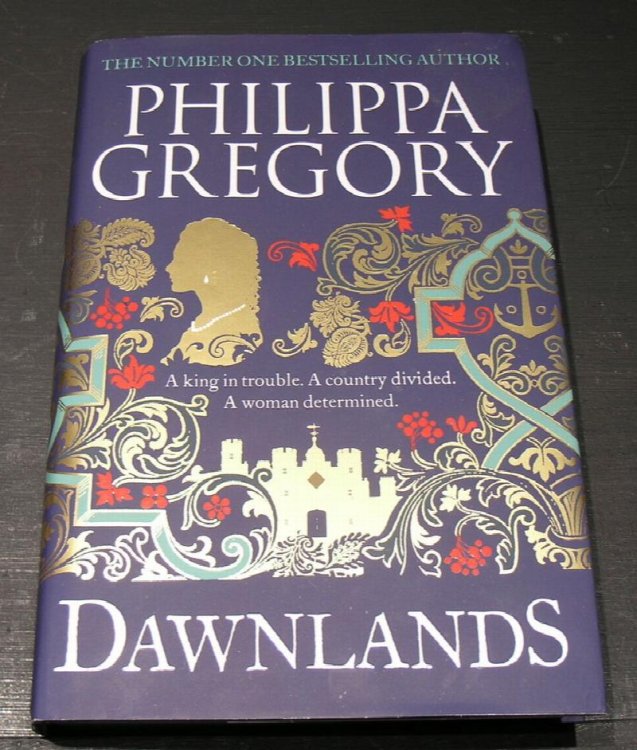 Dawnlands; A king in trouble, a country divided, a woman determined