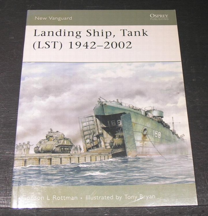 Landing Ship, Tank ( LST ) 1942 - 2002