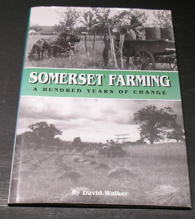 Somerset Farming; A Hundred years of Change