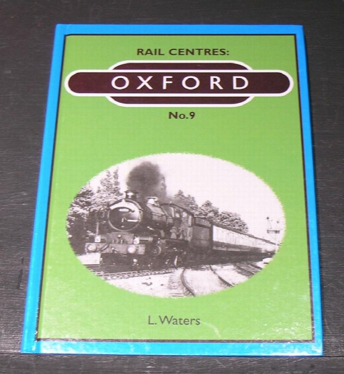 Rail Centres: Oxford. No.9