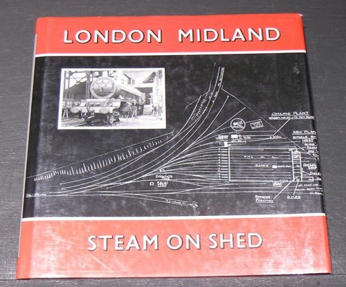London Midland Steam on Shed.