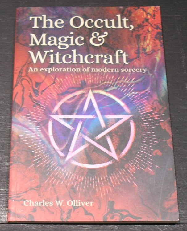 Image for The Occult, Magic & Witchcraft; An Exploration of Modern Witchcraft. The Occult, Magic & Witchcraft; An Exploration of Modern Witchcraft.