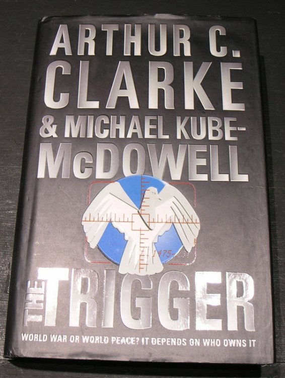 The Trigger; World War or World Peace It depends on who owns the it.
