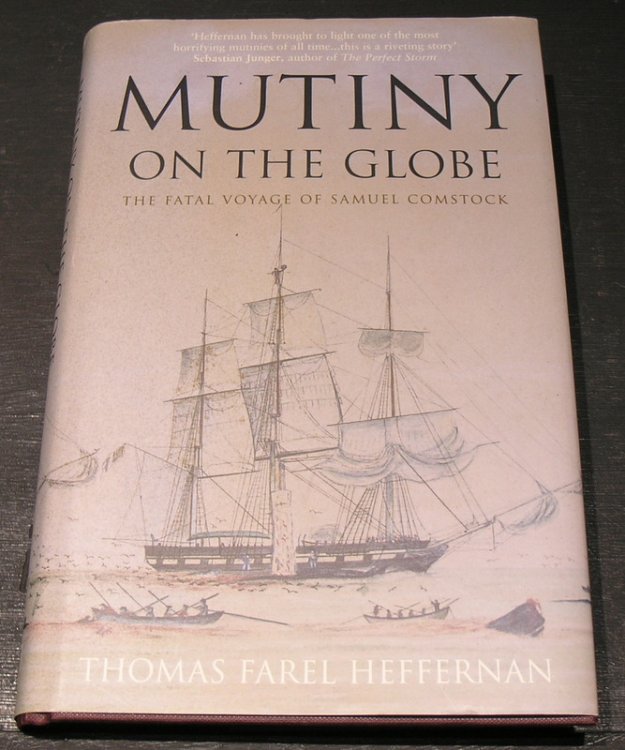 Mutiny on the Globe; The Fatal Voyage of Samuel Comstock