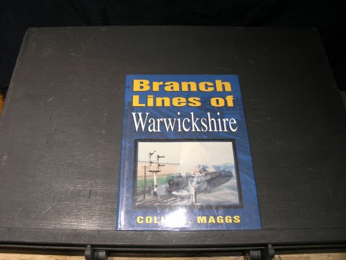 Branch Lines of Warwickshire