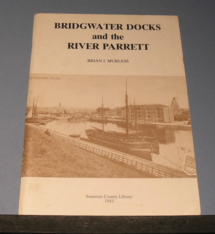 Bridgwater Docks and the River Parrett