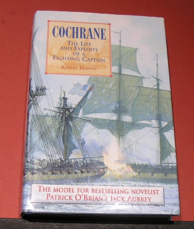 Cochrane - The life and exploits of a Fighting Captain
