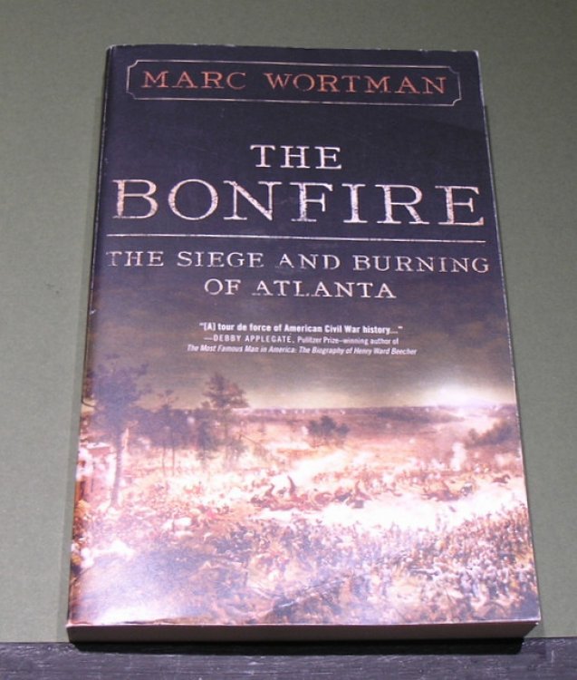 The BonFire - The Siege and Burning of Atlanta.