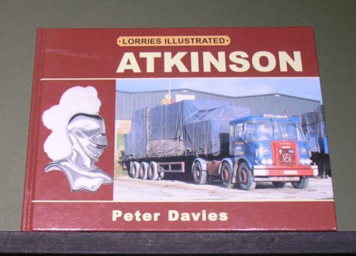 Lorries Illustrated. Atkinson