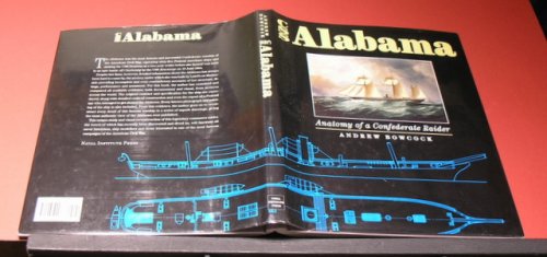 CSS Alabama - Anatomy of a Confederate Raider