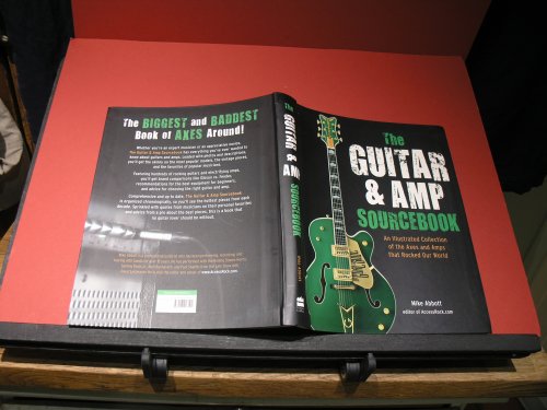 The Guitar & Amp Sourcebook - An Illustrated Collection of the Axes and Amps that Rocked Our World