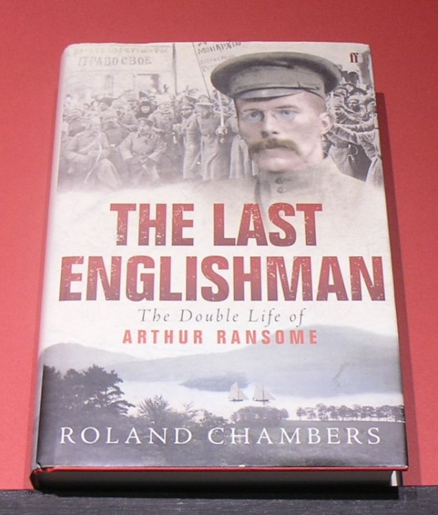 The Lat Englishman: The Double Life of Arthur Ransome.