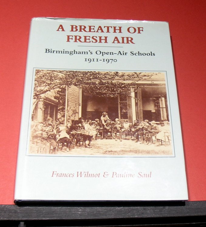 A Breath of Fresh Air: Birmingham's Open-Air Schools 1911-1970
