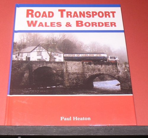 Road Transport - Wales & Border