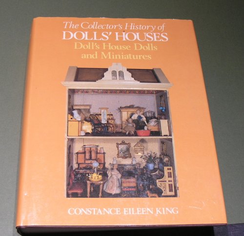 The Collectors History of Dolls' Houses - Doll's house Dolls and Miniatures