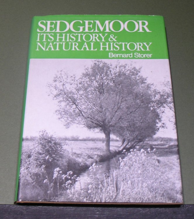Sedgemoor - Its History & Natural History