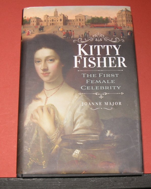 Kitty Fisher ; The First Female Celebrity