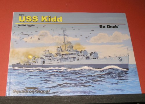 USS Kidd - on deck