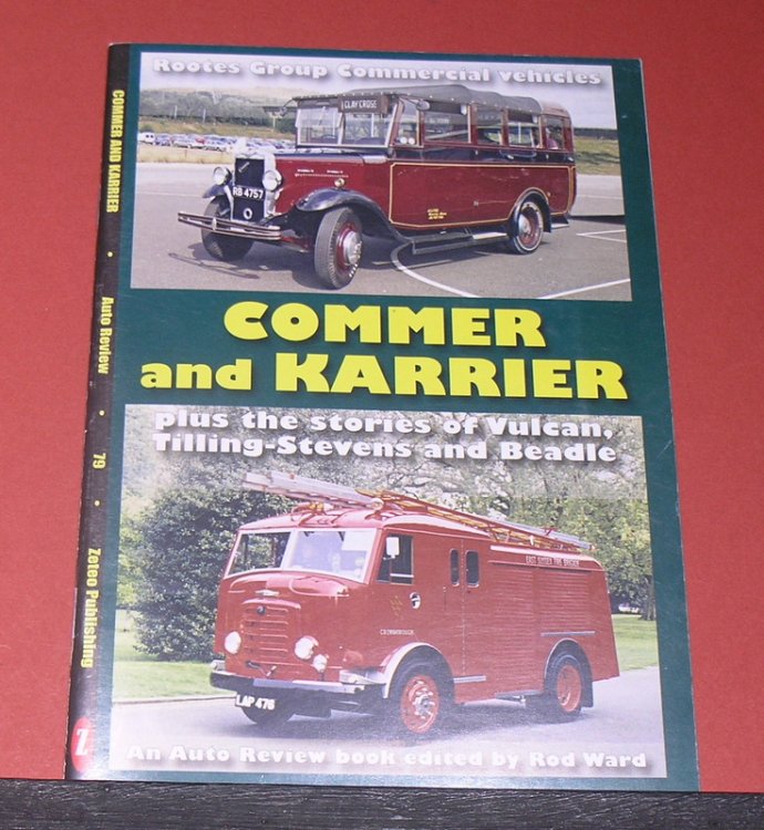 Rootes Group Commercial Vehicles- Commer and Karrier
