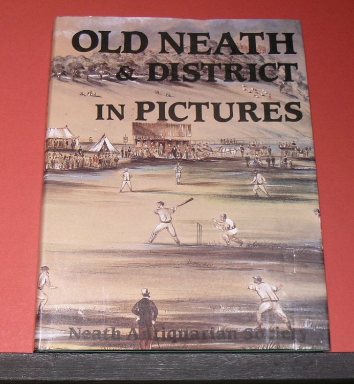Old Neath & District in Pictures