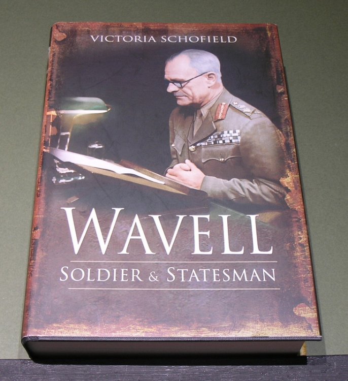 WAVELL; Soldier & Statesman