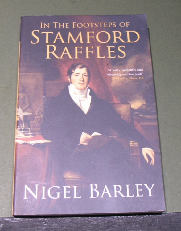 In the FootSteps of Stamford Raffles
