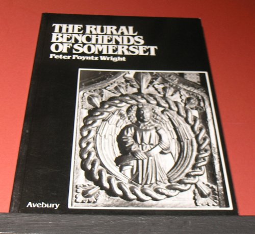 The Rural Benchends of Somerset
