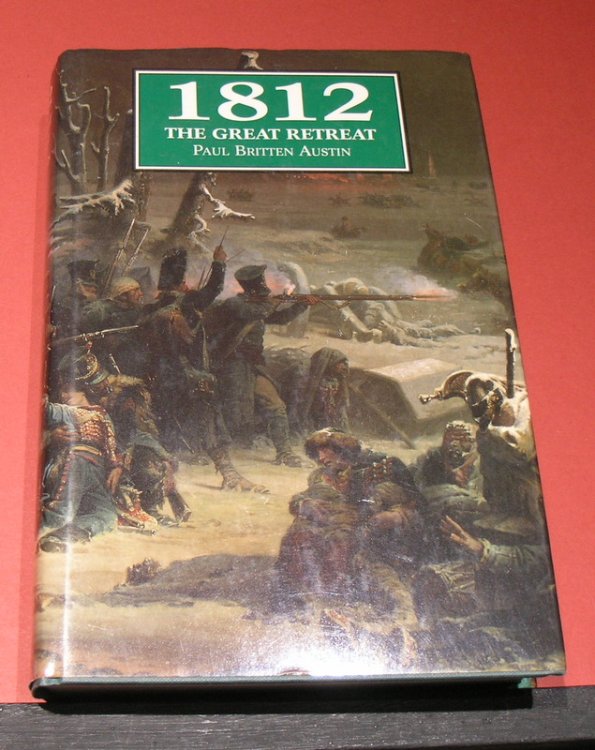 1812 The Great Retreat- told by the survivors.