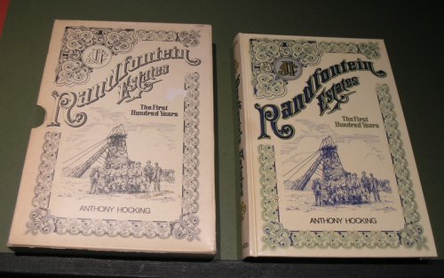 The Randfontein Estates; The First Hundred Years