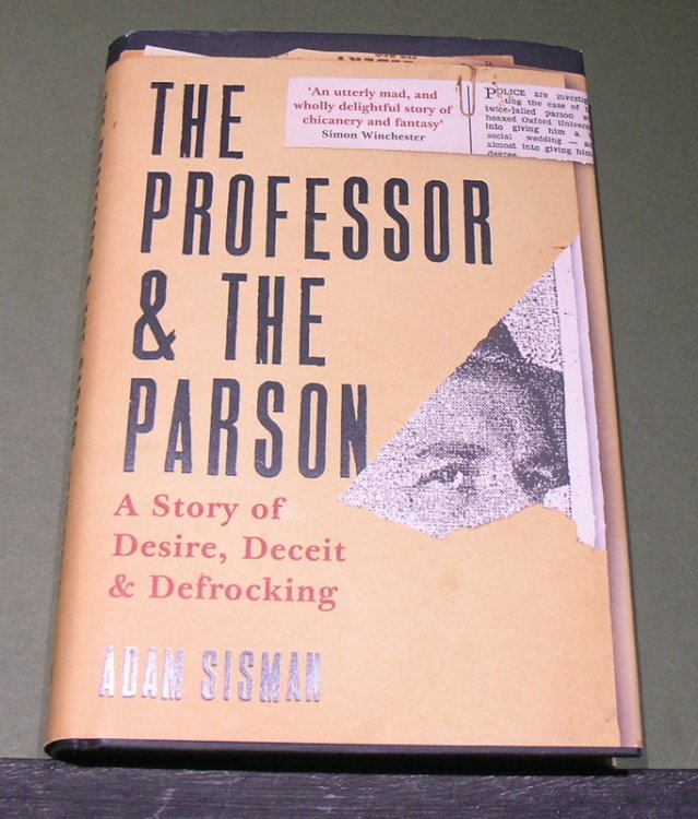 The Professor & the Parson ; A Story of Desire, Deceir & Defrocking