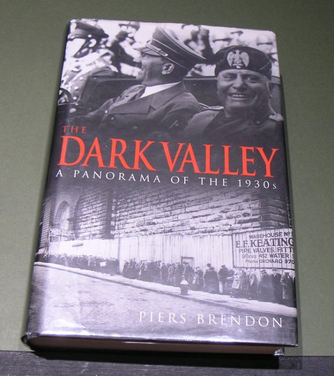 The Dark Valley; A Panorama of the 1930s