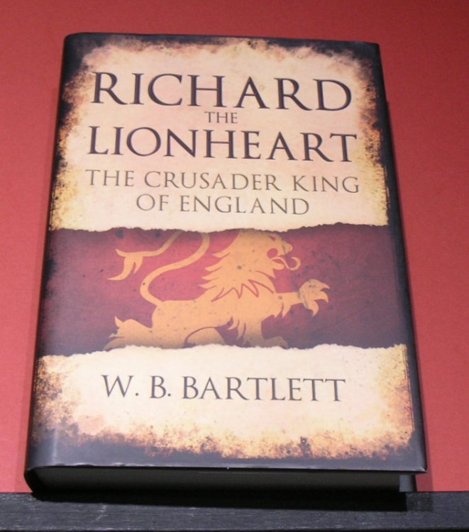 Richard the LionHeart ; The Crusader King of England