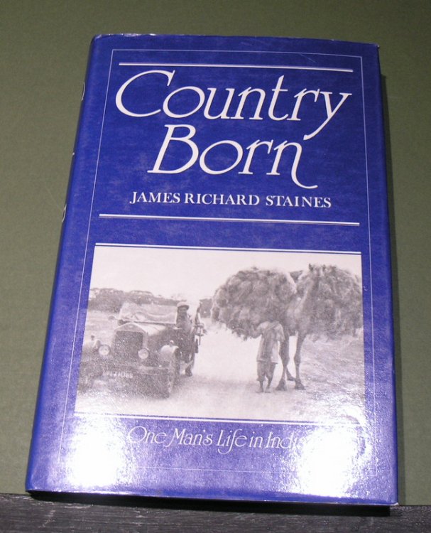 Country Born- One Man's Life in India.