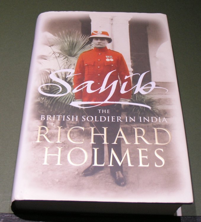 SAHIB ; The British Soldier in India