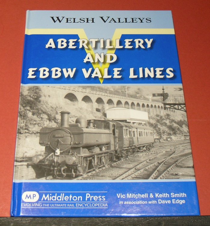 Welsh Valleys - Abertillery and Ebbw Vale Lines