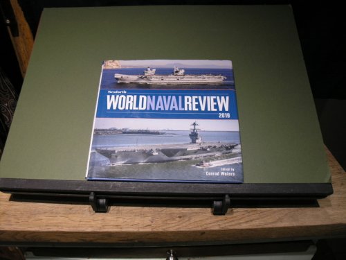 Seaforth World Naval Review 2019