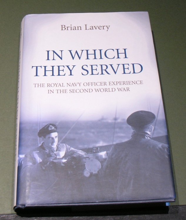 In Which They Served - The Royal Navy Officer Experience in the Second World War