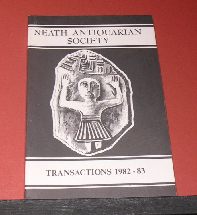Neath Antiquarian Society Transactions 1982-83