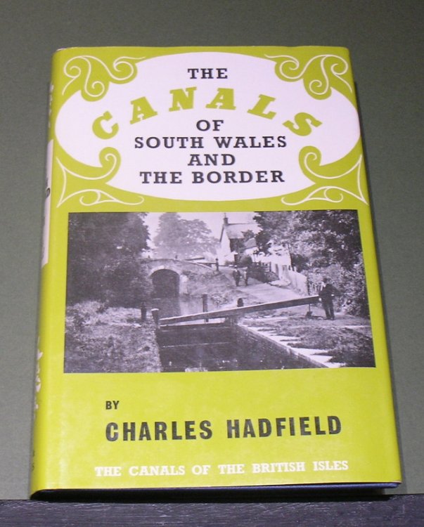 The Canals of South Wales and The Border