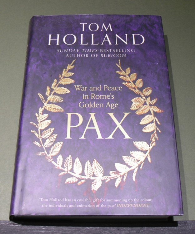 PAX; War and Peace in Rome's Golden Age