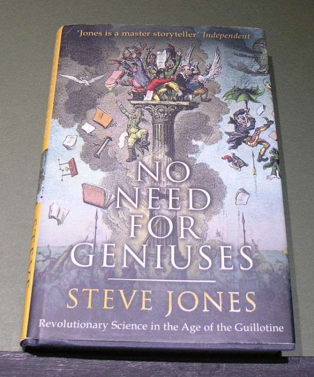 No Need For Geniuses; Revolutionary Science in the Age of the Guillotine