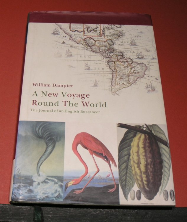 A New Voyage Around the World: The Journal of an English Buccaneer